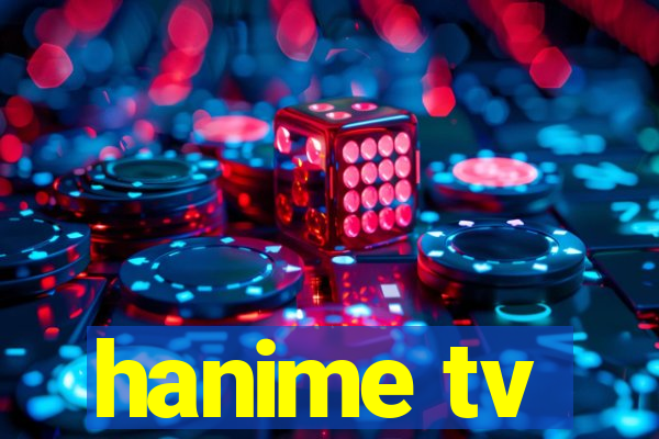 hanime tv